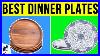 10_Best_Dinner_Plates_2020_01_kia