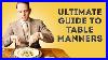 Table_Manners_Ultimate_How_To_Guide_To_Proper_Dining_Etiquette_For_Adults_Children_01_xopz